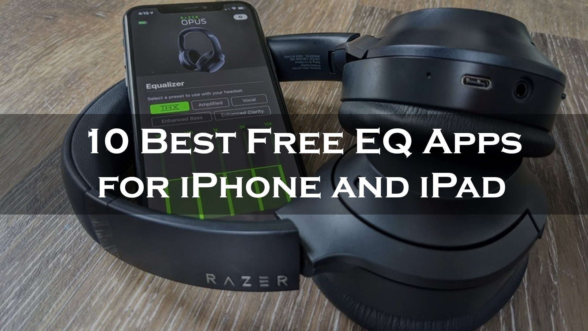 10 Best Free EQ Apps for iPhone and iPad
