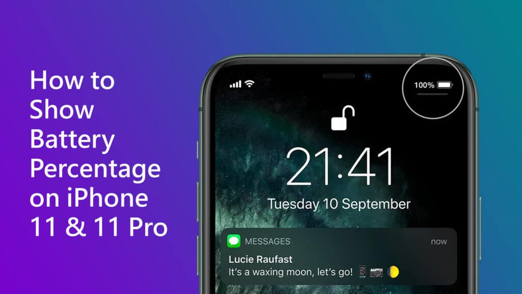 How to show battery percentage on iPhone 11 and 11 pro