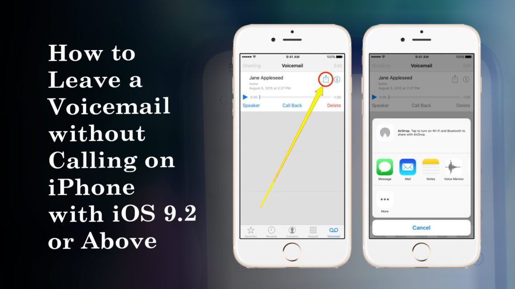 How to Leave a Voicemail without Calling on iPhone with iOS 9.2 or Above