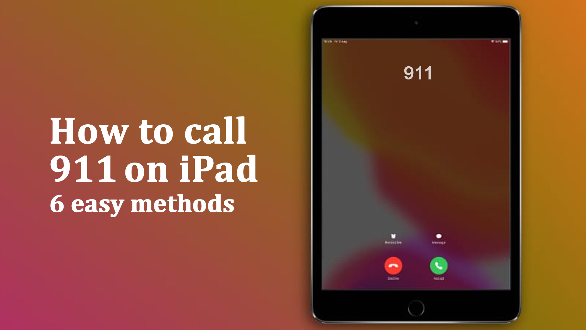 How to call 911 on iPad