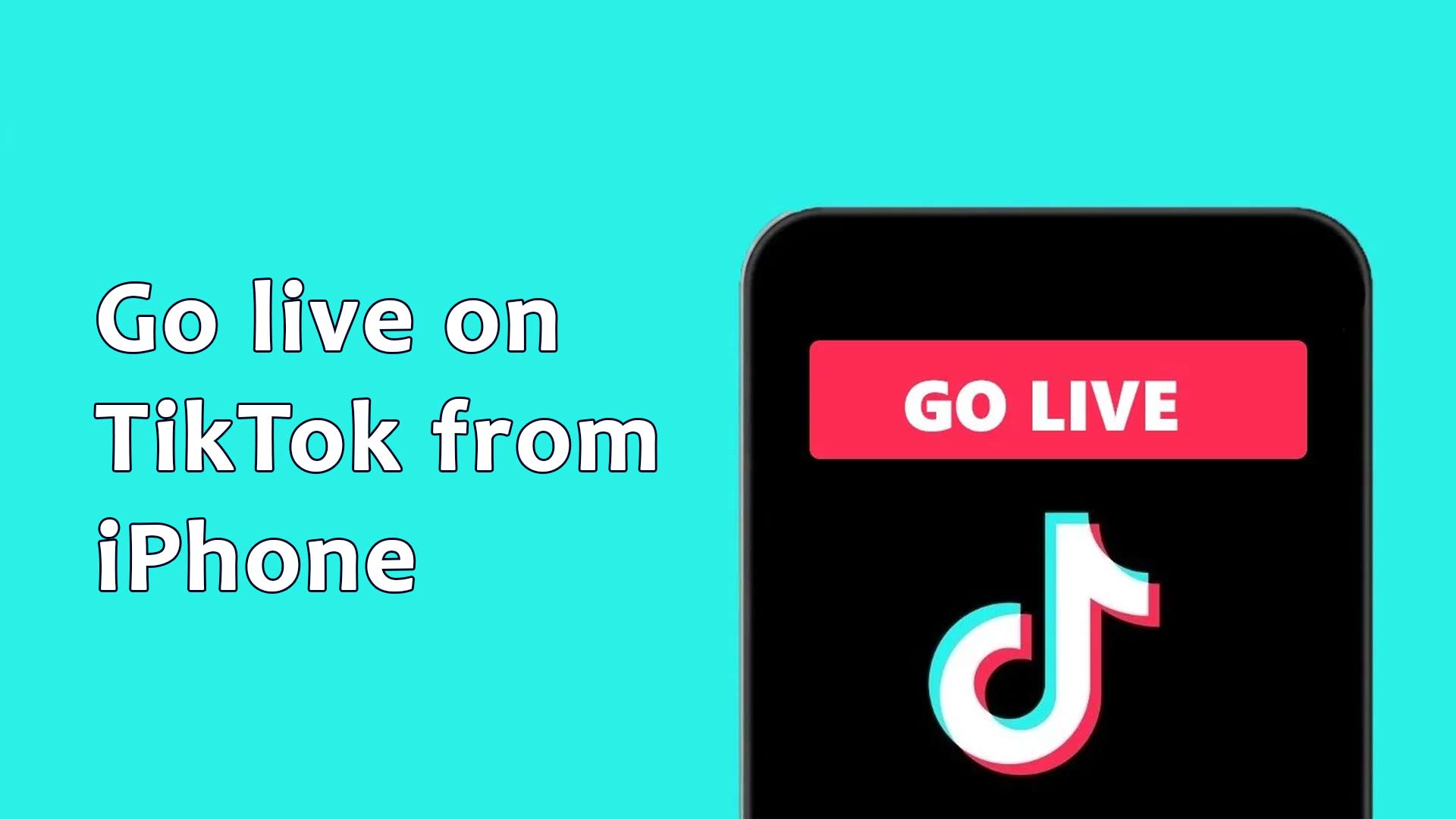 How to go live on TikTok on iPhone