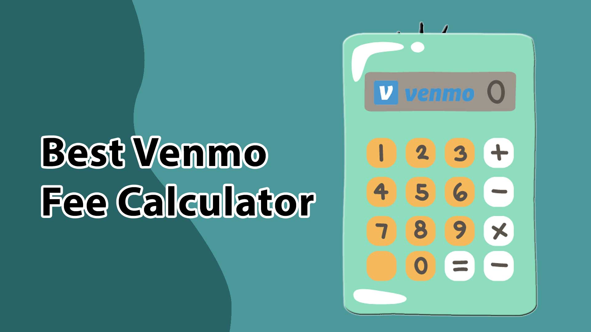 Best Venmo Fee Calculator