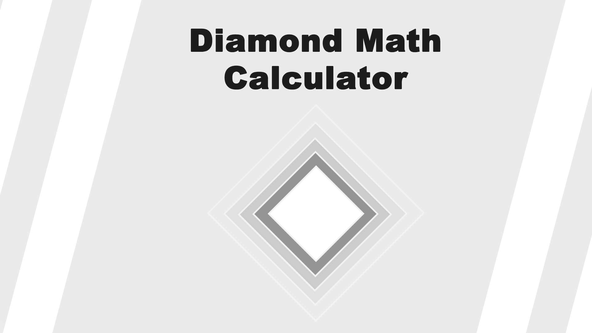 Diamond Math Calculator