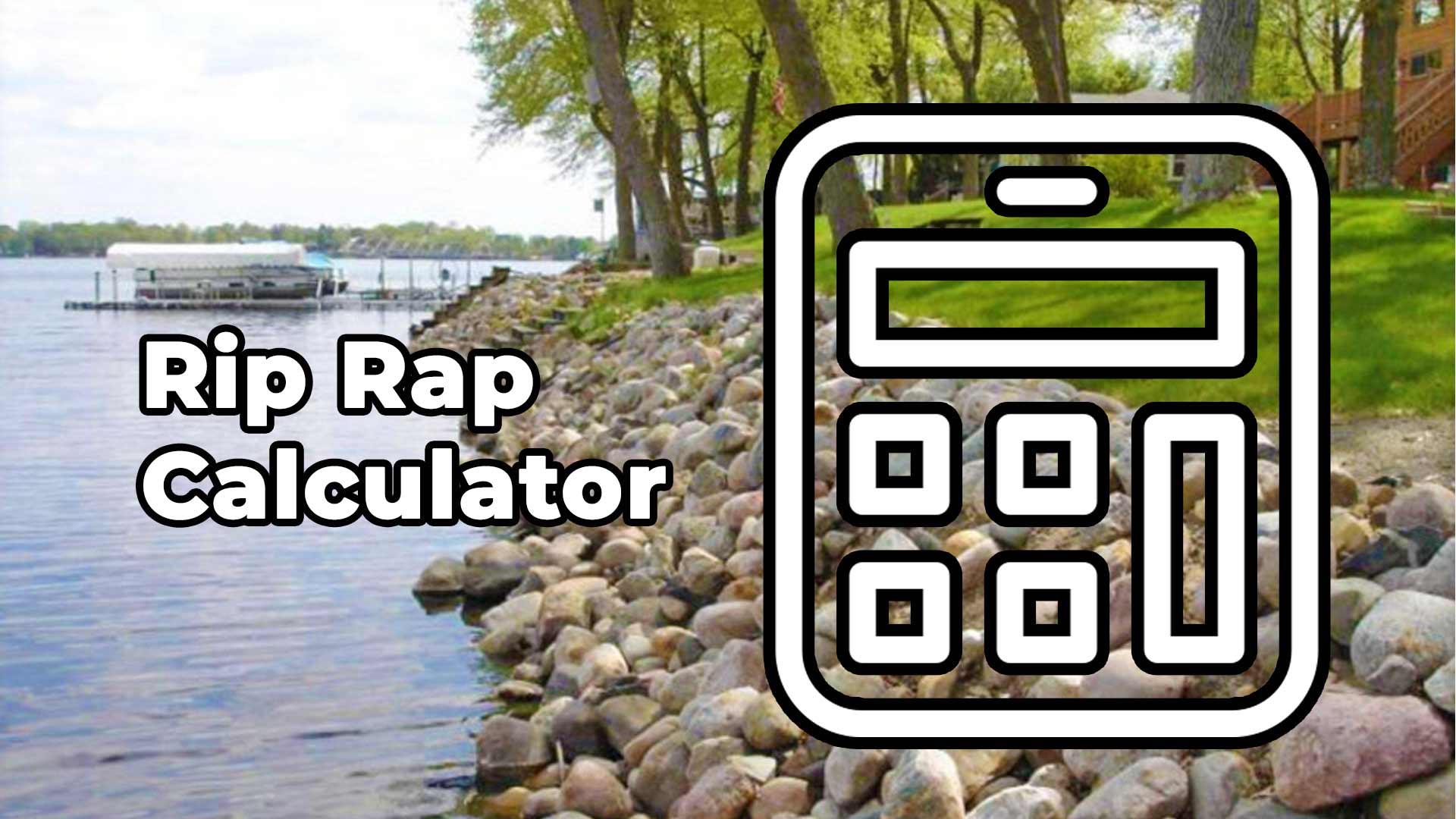 Rip Rap Calculator