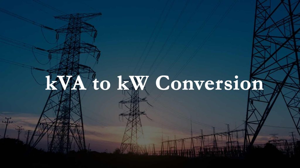 kVA to kW conversion