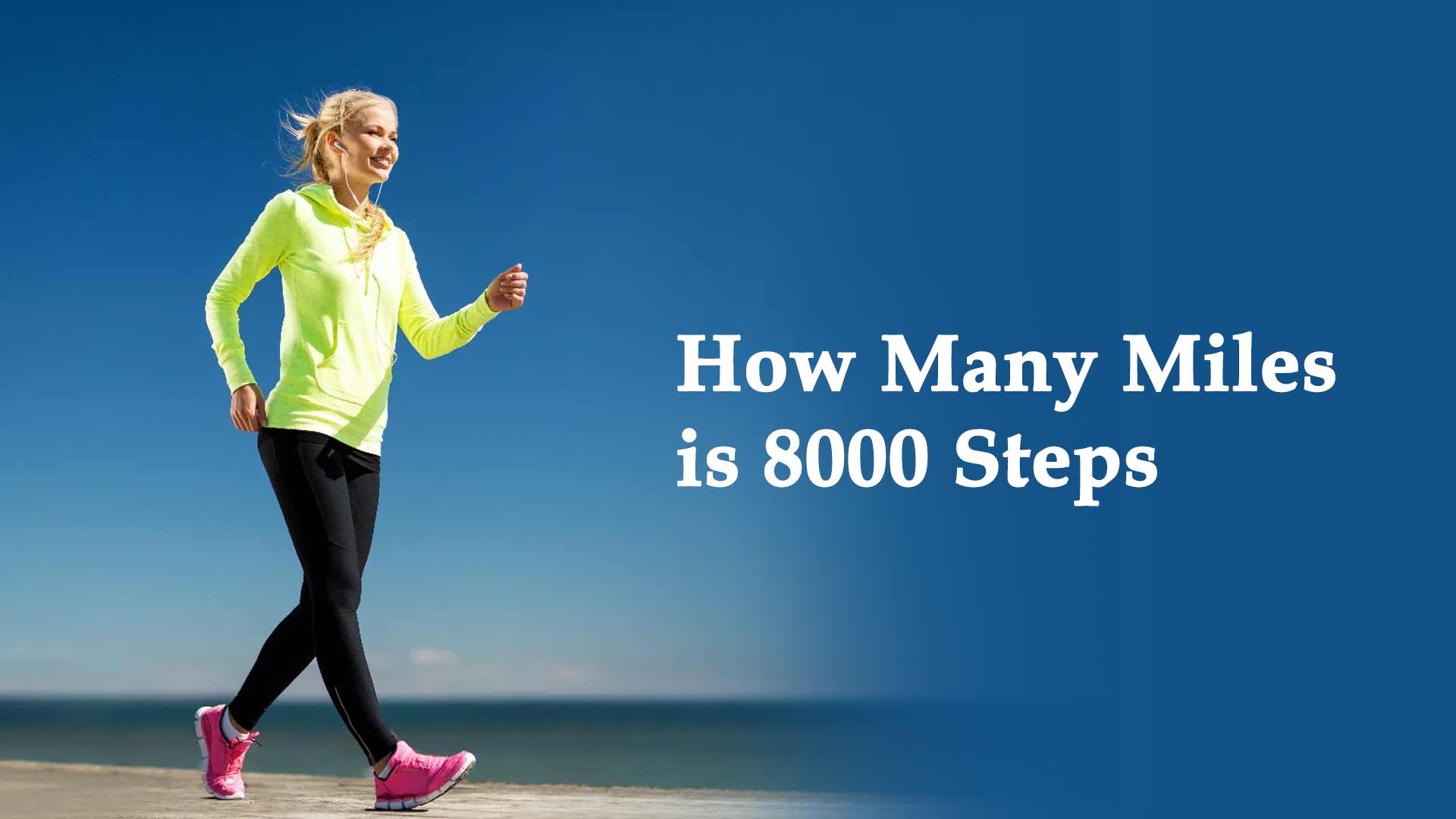 How Many Miles is 8000 Steps